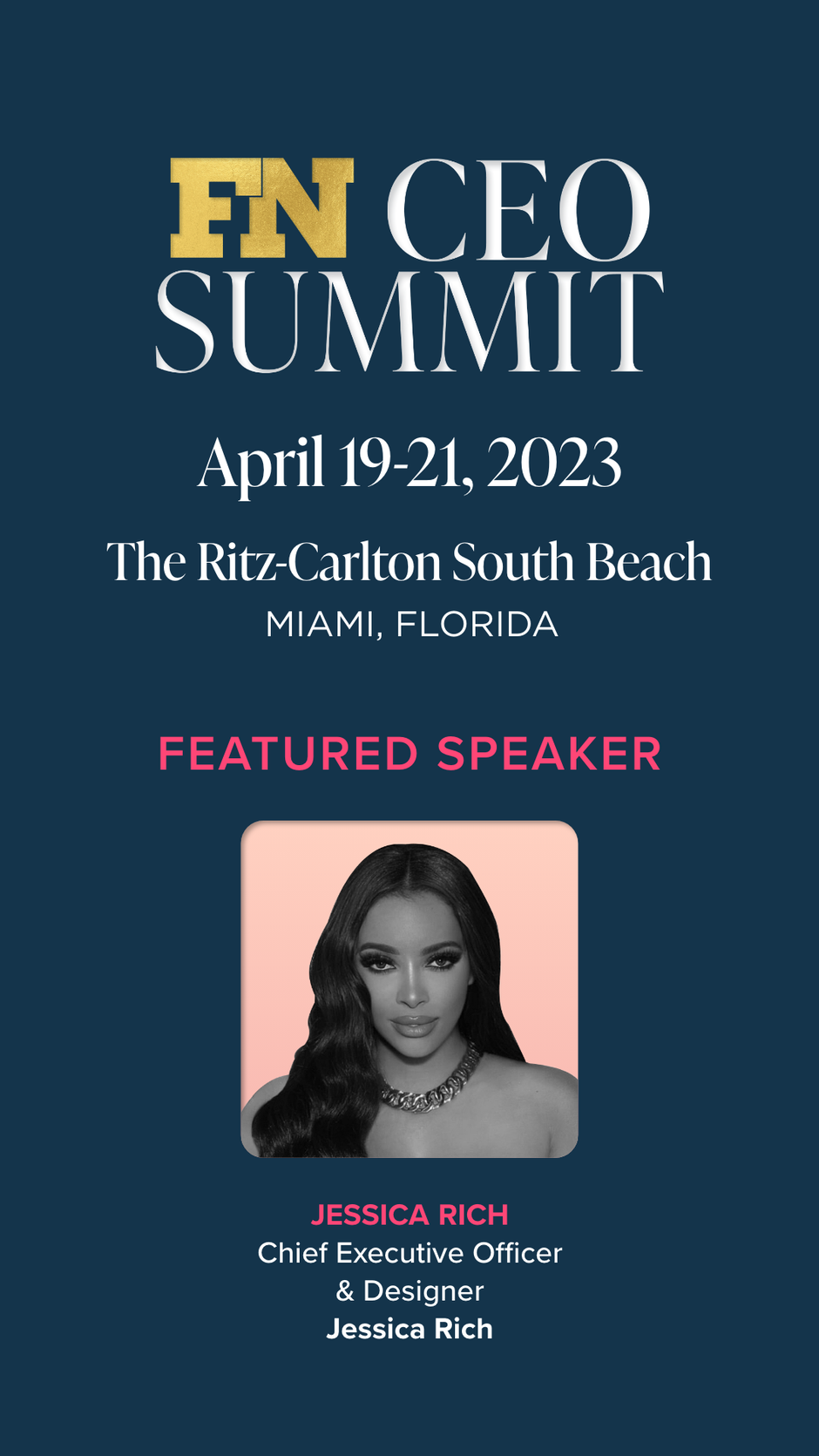 JESSICA RICH SPEAKS AT FOOTWEAR NEWS CEO SUMMIT IN MIAMI